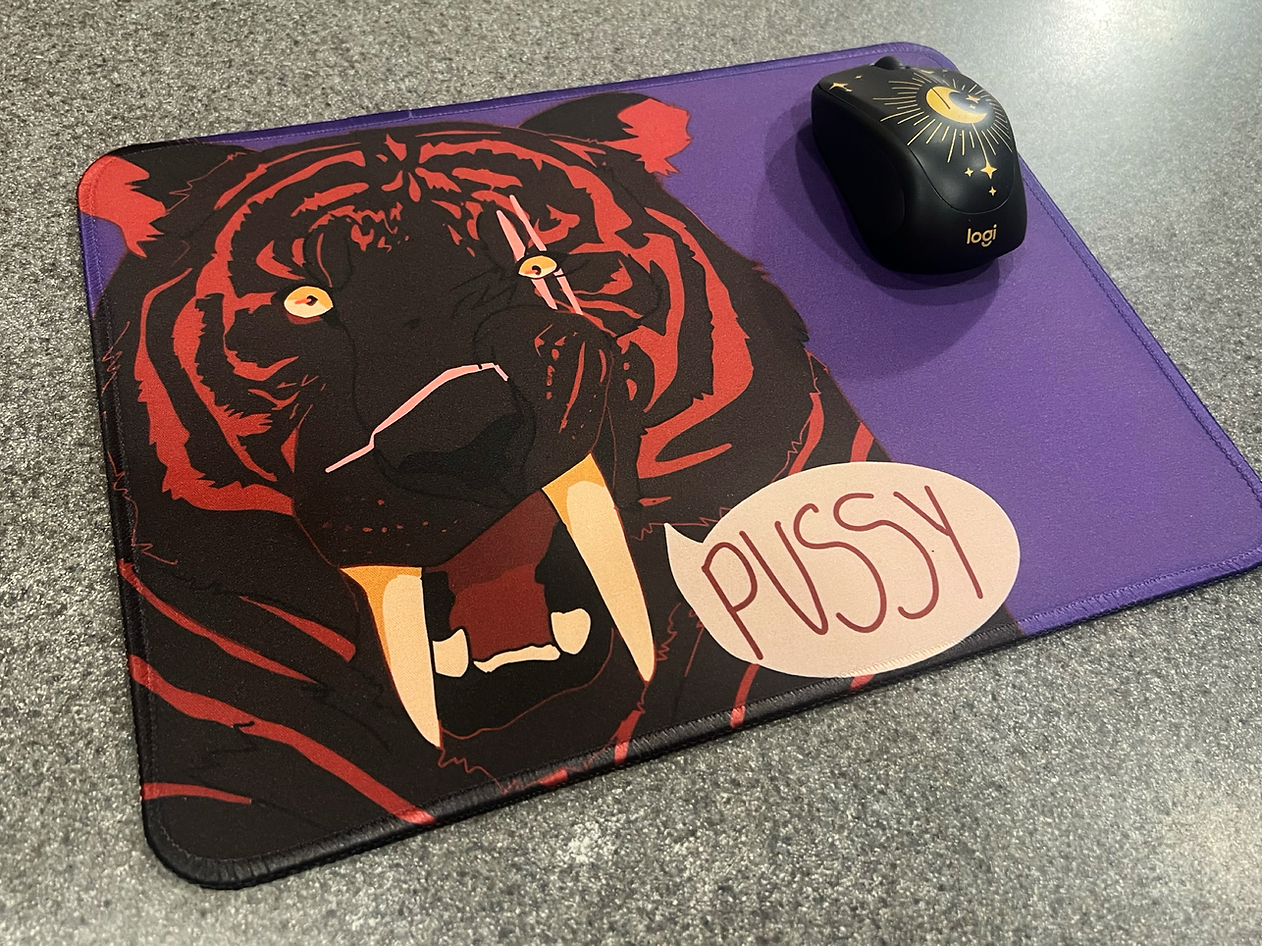 PUSSY Sabertooth Mousepad